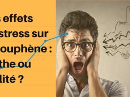 Comment le stress engendre une augmentation des acouphènes