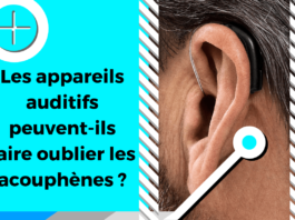 Le visuel illustre le sujet traitant des aides auditives et des acouphènes