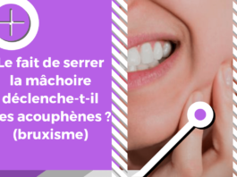 Le bruxisme désigne le fait de serrer ou de grincer les dents de manière anormale. Ce dysfonctionnement peut être lié aux acouphènes.